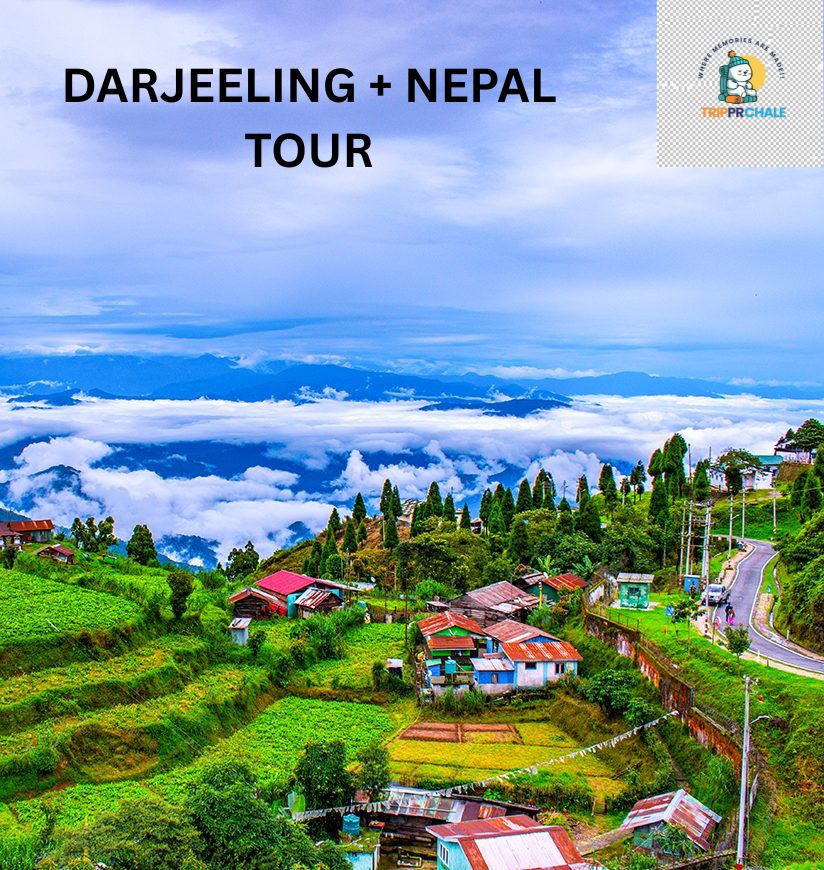 DARJEELING + NEPAL  TOUR